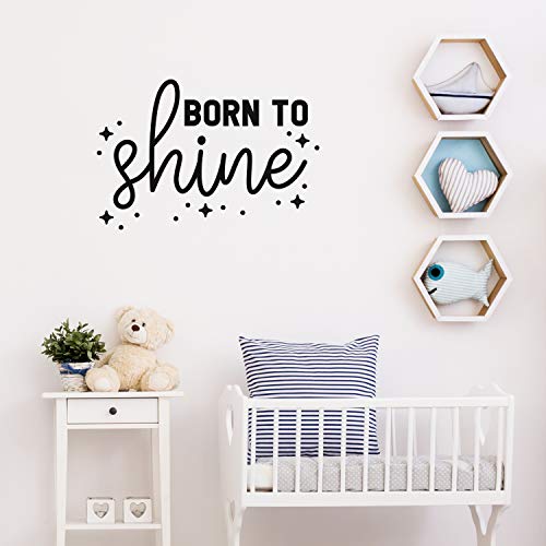Vinilo decorativo de pared Born to Shine 17" x 25" miniatura 2