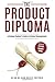 The Product Diploma: Breaking Into Product Management Out of College
