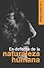 En defensa de la naturaleza humana (Spanish Edition)