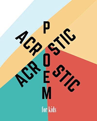 Acrostic Poem: for kids