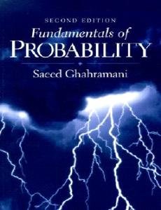 Fundamentals of Probability (2nd Edition)