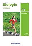 Biologie - Ausgabe Volk und Wissen - Sekundarschule Sachsen-Anhalt - Neue Ausgabe - 7./8. Schuljahr: Arbeitsheft