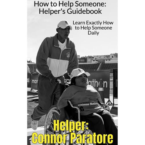 Connor Paratore - How to Help Someone: Helper's Guide episode artwork