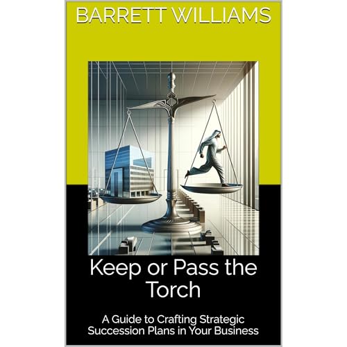 Keep or Pass the Torch Audiolibro Por Barrett Williams arte de portada