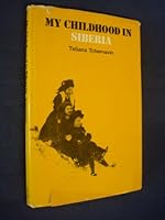 My Childhood in Siberia 0199170207 Book Cover