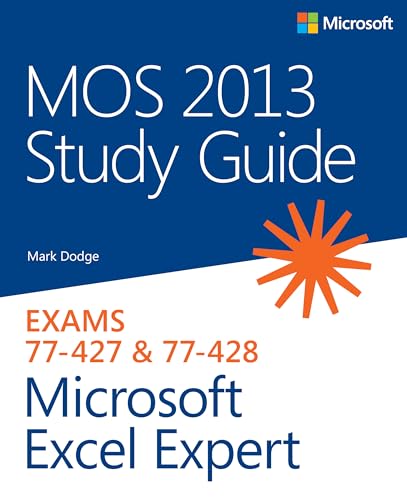MOS 2013 Study Guide for Microsoft Excel Expert (MOS Study Guide)