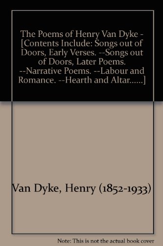 The poems of Henry Van Dyke B000855RX2 Book Cover