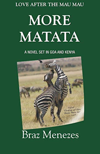 More Matata: Love After the Mau Mau: Love After the Mau Mau (The Matata Trilogy)