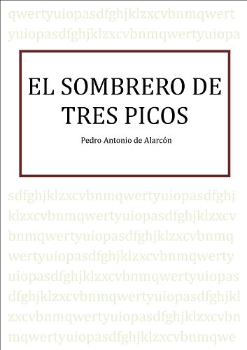 Télécharger SOMBRERO DE TRES PICOS (Spanish Edition) PDF Ebook En Ligne