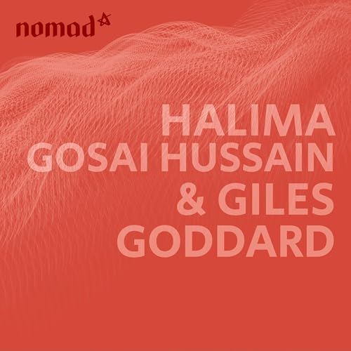 Halima Gosai Hussain & Giles Goddard - Two Faith Traditions, One Journey Toward Love and Justice (N351) Podcast Por arte de portada