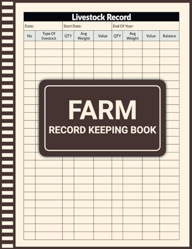 Farm Management Record Keeping Book: Farm Record Keeping Book, Log book journal for farmers,...