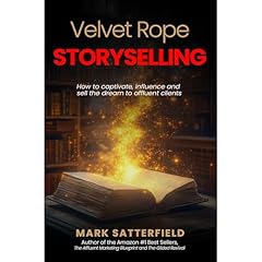 Velvet Rope StorySelling Audiolibro Por Mark Satterfield arte de portada