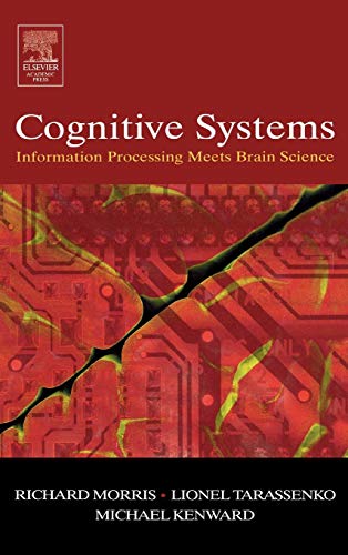 Cognitive Systems: Information Processing Meets Brain Science view 2
