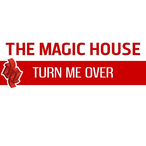 Turn Me Over by The Magic House on Amazon Music