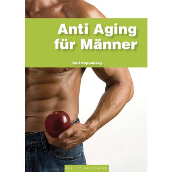 Anti Aging für Männer