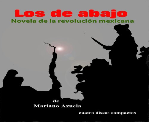 Amazon.com: Los de abajo (Spanish Edition): 9780980124811: Mariano