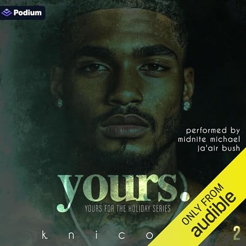 Yours Audiolivro Por K. Nicole capa