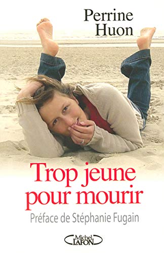 Télécharger TROP JEUNE POUR MOURIR Livre PDF Gratuit