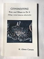 Coinshooting How and Where to Do it 0941620301 Book Cover