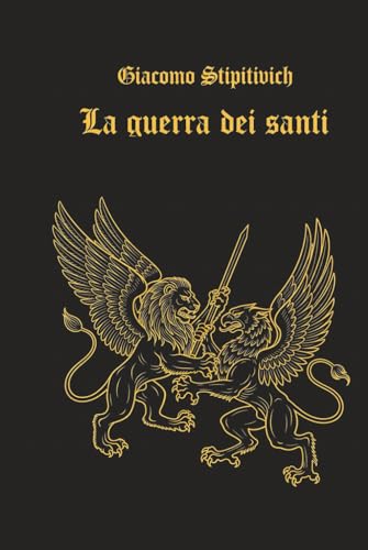 La guerra dei Santi
