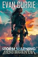 Storm Warning: Insurgent (On Silver Wings) B0CWP2NX68 Book Cover