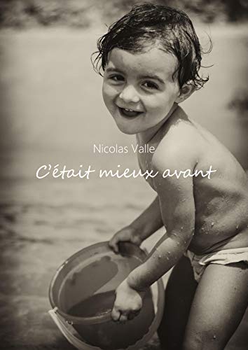 Télécharger C'était mieux avant: Destin d'un homme plongé dans le nouveau monde Livre PDF Gratuit