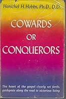 Cowards or conquerors B0007E8OHK Book Cover
