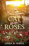  The Cat and The Roses