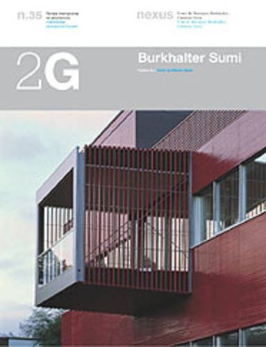 Burkhalter Sumi: Recent Works: 35 (2G: International Architecture Review Series)