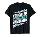 Photo Gallery educated motivated vaccinated maglietta Photo Gallery educated motivated vaccinated maglietta