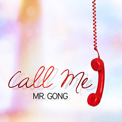 call me mr gong