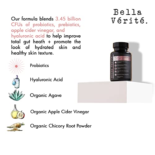 Bella Vérité. Probiotic/Prebiotic Complex - Vegan Supplement W/Hyaluronic Acid And Organic Apple Cider Vinegar - Probiotics For Women Supports Gut Health And Clear Skin - Made In Usa (30 Capsules) #TOP2
