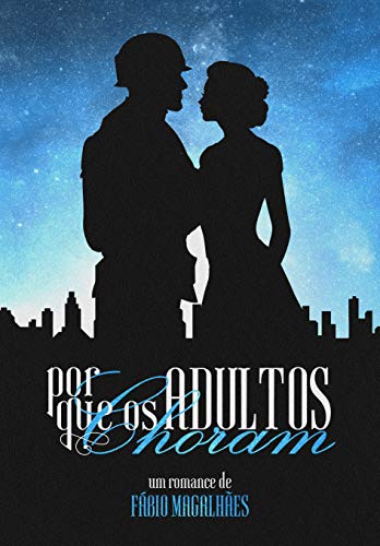 Por Que Os Adultos Choram