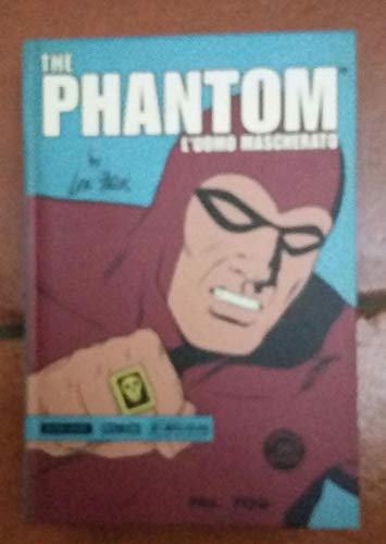 The Phantom. L'uomo mascherato: 3: Vol. 3