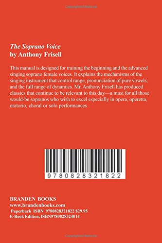 The Soprano Voice: A Manual for Training the Voice