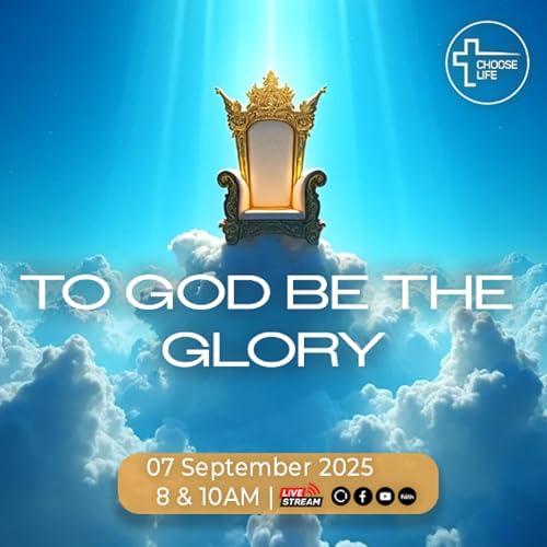2025-09-07 To God Be The Glory (John Roebert) cover art