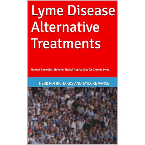 Lyme Disease Alternative Treatments by Herb Richards, Taylore Vance episode artwork
