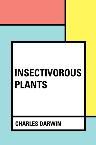 Insectivorous Plants 153026720X Book Cover