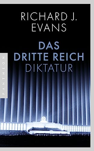 Das Dritte Reich: Band 2 (I und II) - Diktatur