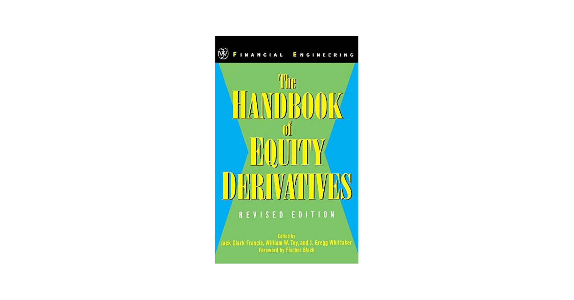 Amazon.com: The Handbook of Equity Derivatives, Revised
