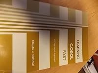 Learning COBOL fast: A structured approach 0879094478 Book Cover