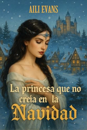 La princesa que no creía en la Navidad