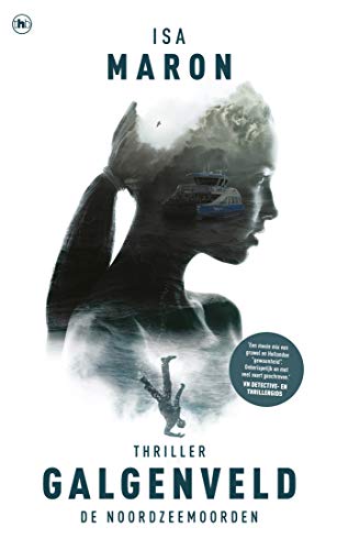 De Noordzeemoorden 1 Galgenveld (Dutch Edition)