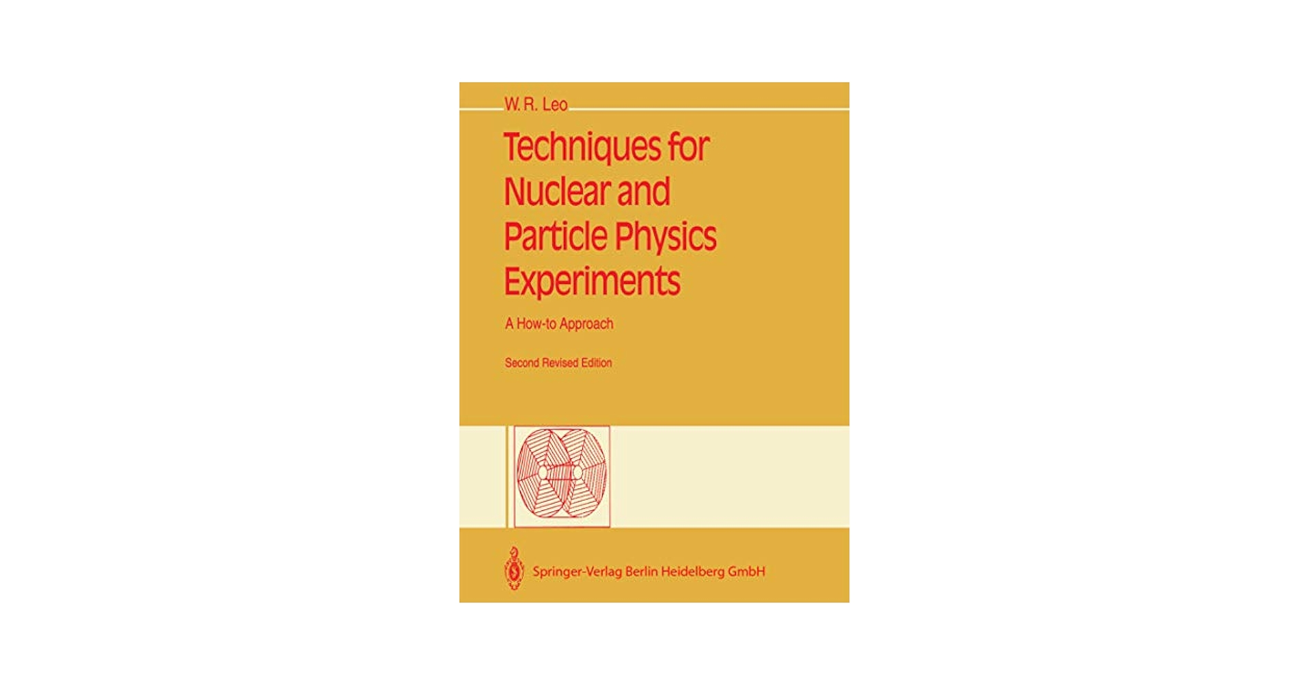 Techniques for Nuclear and Particle Physics Experiments: A