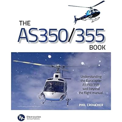 The AS 350/355 Book