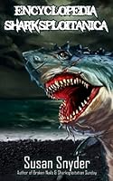 Encyclopedia Sharksploitanica 1955745994 Book Cover