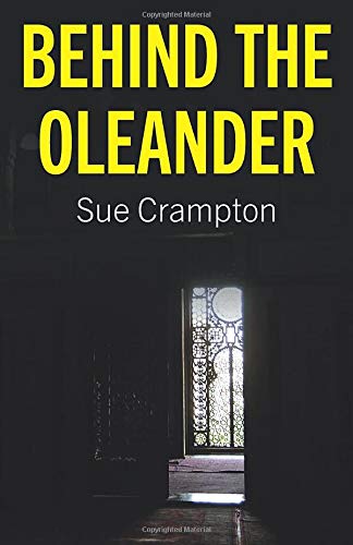 Behind the Oleander: A Story from Iran