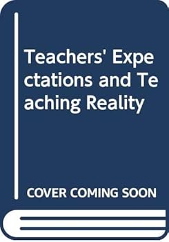 Hardcover Teachers' Expectations and Teaching Reality Book