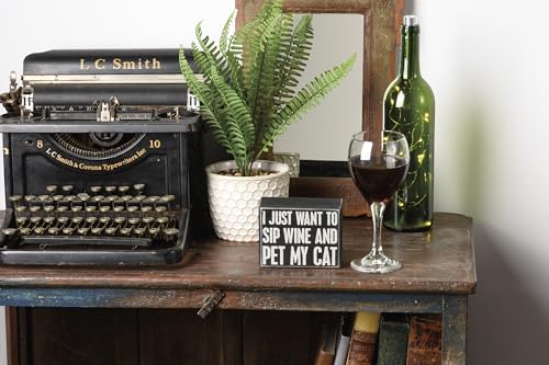 Primitives-by-Kathy-Home-Decor-Wooden-Box-Sign-I-Just-Want-To-Sip-Wine-And-Pet-My-Cat Primitives by Kathy Home Decor Wooden Box Sign I Just Want To Sip Wine And Pet My Cat