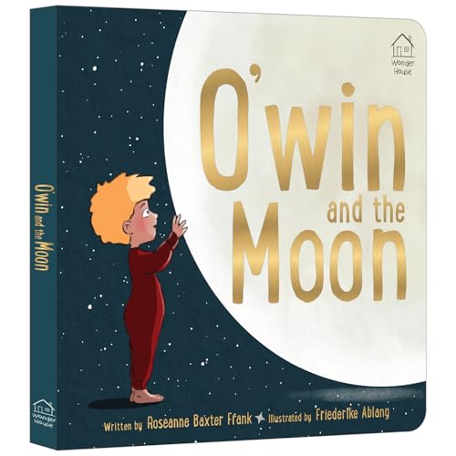 O’win and the Moon – Illustrated Board Book for Kids: A Lunar Ecl...
